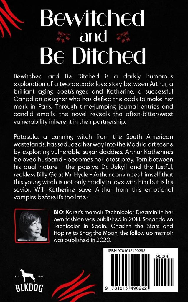Weitere Ansicht: Bewitched and Be Ditched | Karen Moller