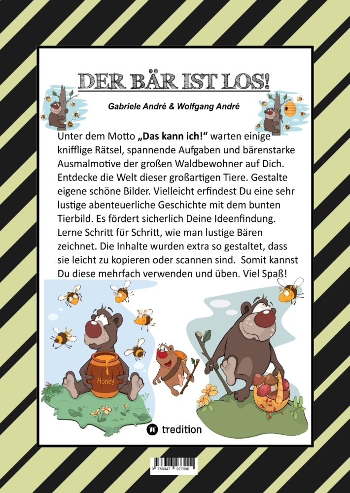 Weitere Ansicht: CRAFTBOOK - 100 BÄRENSTARKE MOTIVE - KNIFFLIGE RÄTSEL - LUSTIGE AUFGABEN - WISSENSWERTES - DER BÄR IST LOS - LUSTIGE FIGUREN UND BÄREN | Gabriele André, Wolfgang André