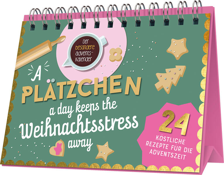 Produktbild: A Plätzchen a day keeps the Weihnachtsstress away