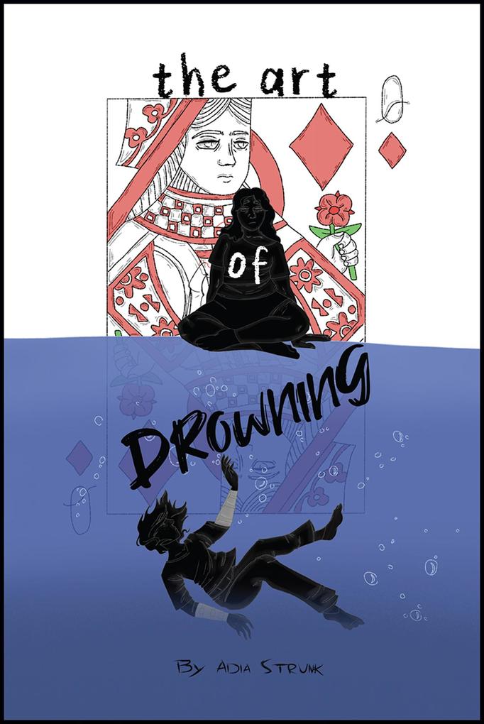 Produktbild: The Art of Drowning | Adia Strunk