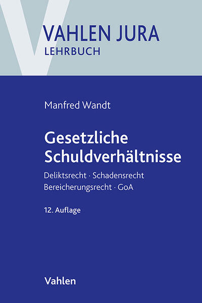 Produktbild: Gesetzliche Schuldverhältnisse | Manfred Wandt, Günter Schwarz