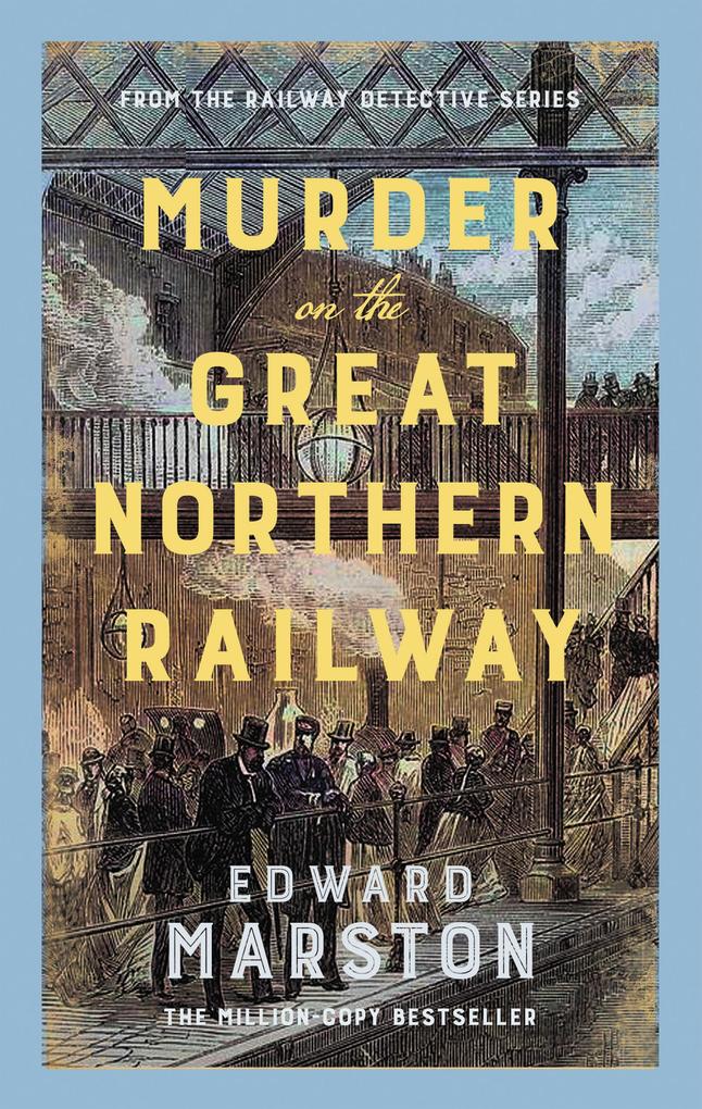 Produktbild: Murder on the Great Northern Railway | Edward Marston