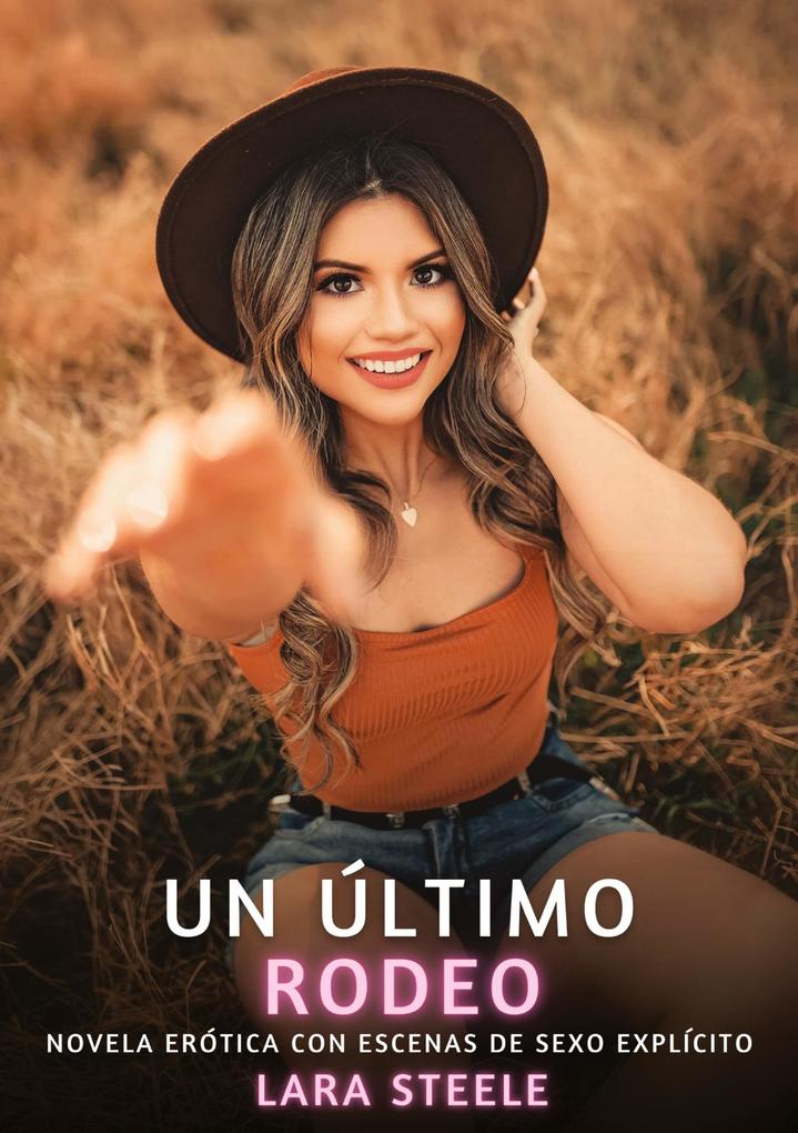 Produktbild: Un último rodeo | Lara Steele