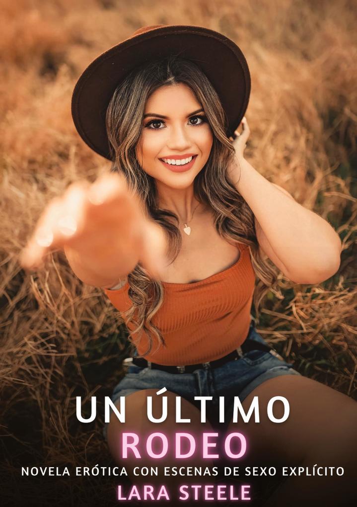 Produktbild: Un último rodeo | Lara Steele