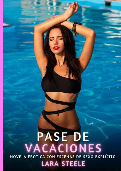 Produktbild: Pase de Vacaciones | Lara Steele