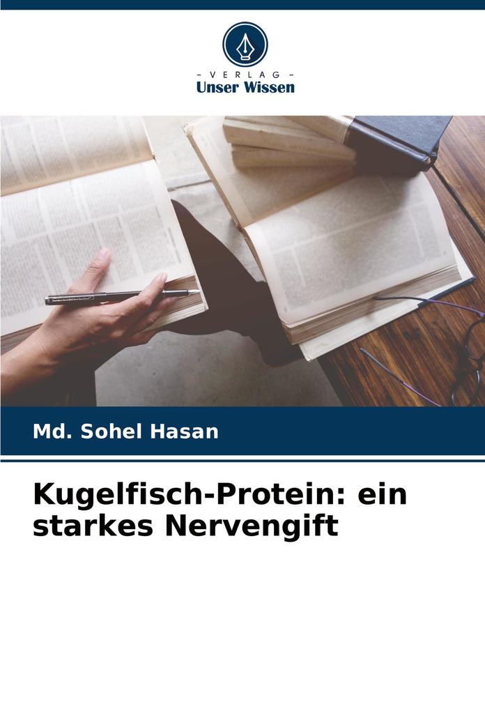 Produktbild: Kugelfisch-Protein: ein starkes Nervengift | Md. Sohel Hasan