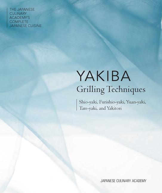 Produktbild: Yakiba Grilling Techniques | Japanese Culinary Academy