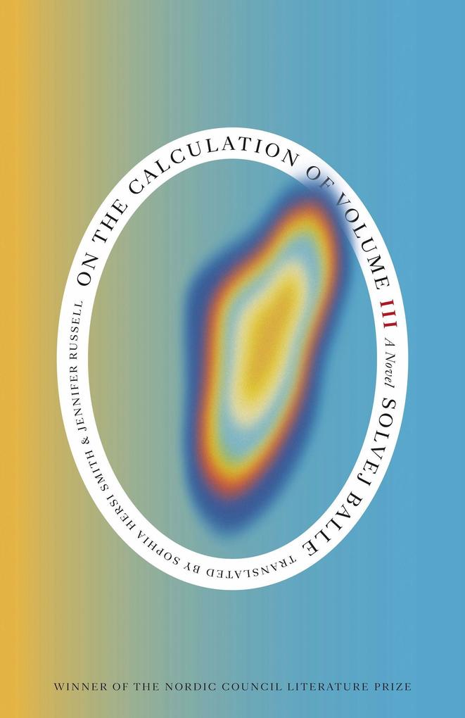 Produktbild: On the Calculation of Volume (Book III) | Solvej Balle