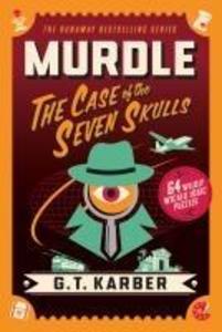 Produktbild: Murdle: The Case of the Seven Skulls | G. T Karber