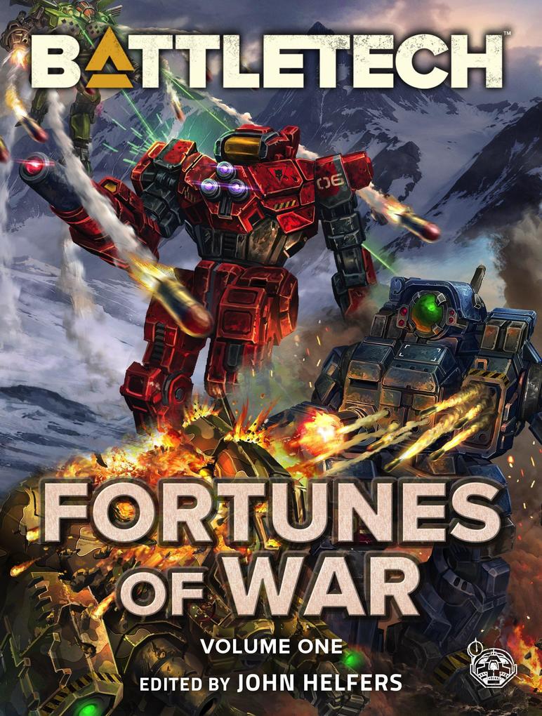 Produktbild: BattleTech: Fortunes of War, Volume 1 | John Helfers