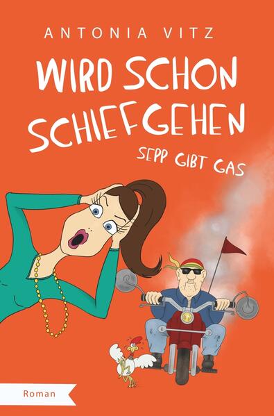 Produktbild: Wird schon schiefgehen | Antonia Vitz