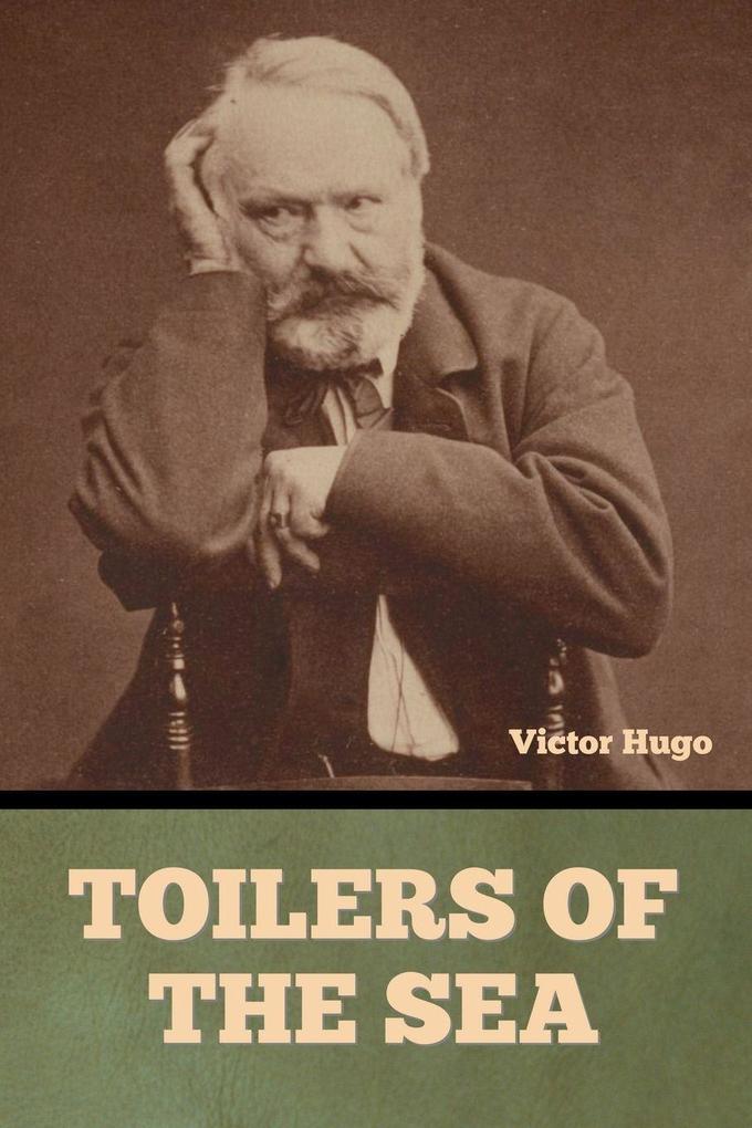 Produktbild: Toilers of the Sea | Victor Hugo