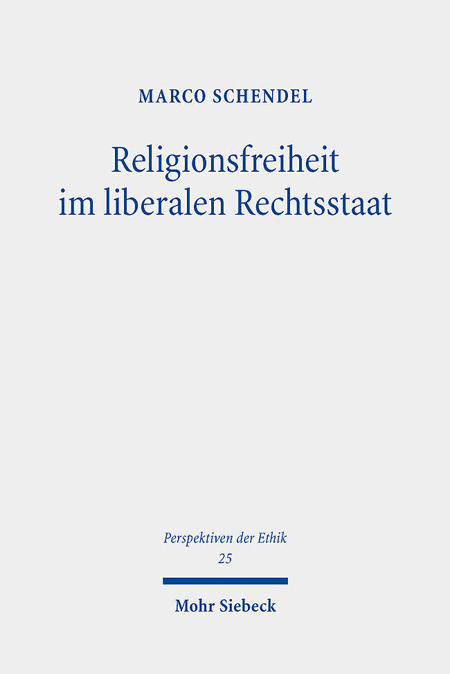 Produktbild: Religionsfreiheit im liberalen Rechtsstaat | Marco Schendel