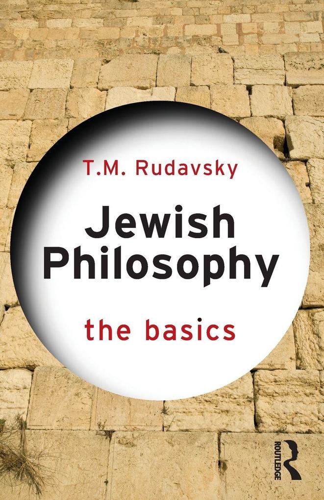 Produktbild: Jewish Philosophy: The Basics | T. M. Rudavsky