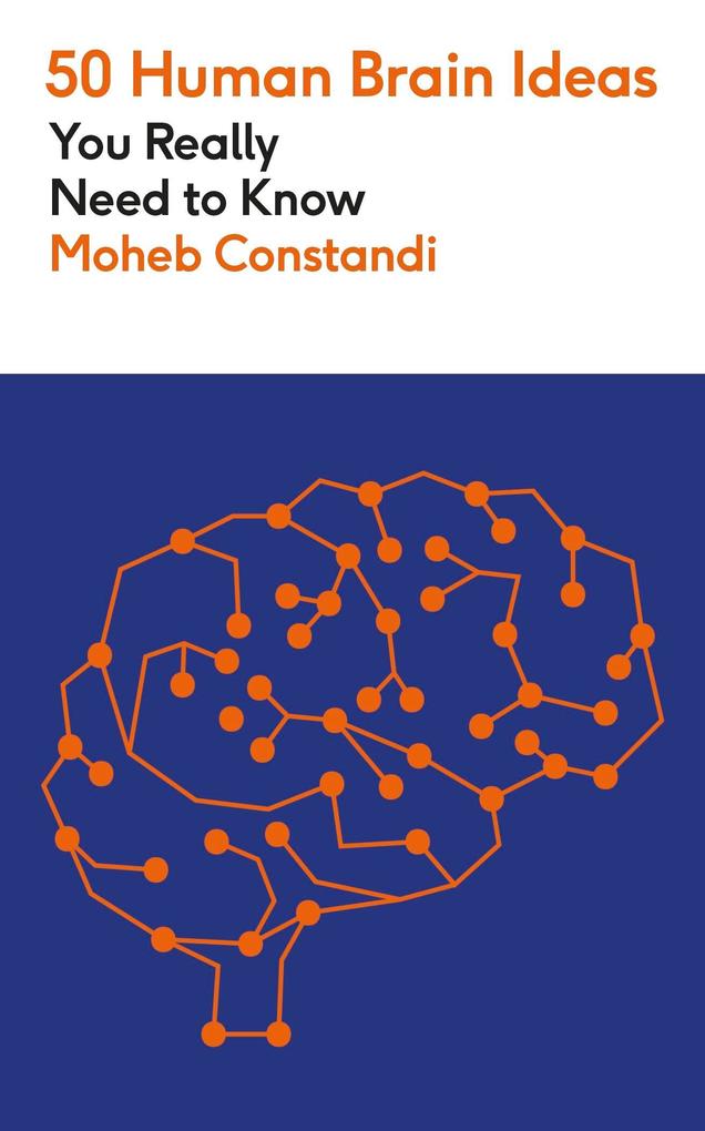 Produktbild: 50 Human Brain Ideas You Really Need to Know | Moheb Costandi
