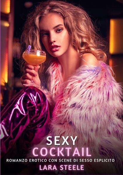 Produktbild: Sexy Cocktail | Lara Steele