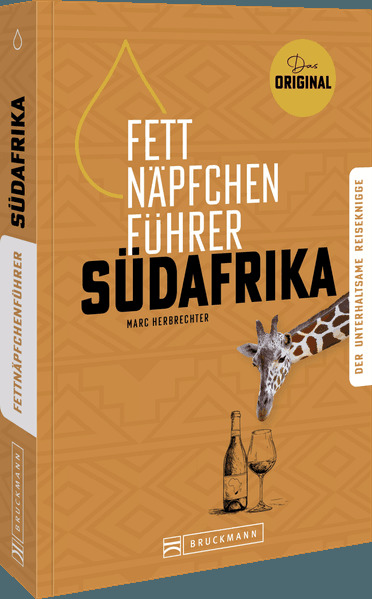 Produktbild: Fettnäpfchenführer Südafrika | Marc Herbrechter