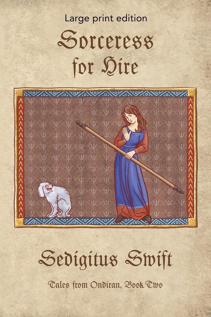 Produktbild: Sorceress for Hire | Sedigitus Swift