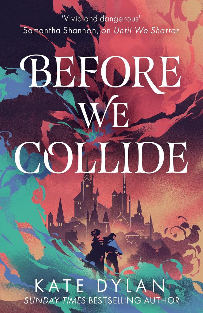 Produktbild: Before We Collide | Kate Dylan