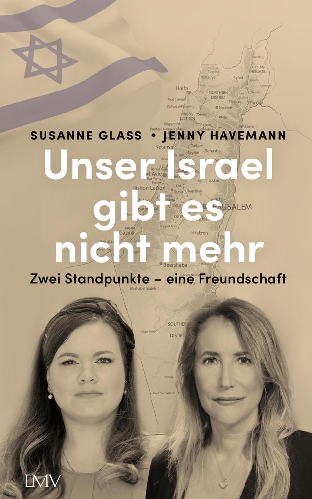 Produktbild: Unser Israel gibt es nicht mehr | Susanne Glass, Jenny Havemann