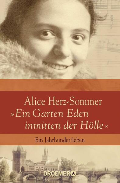 Produktbild: Alice Herz-Sommer - "Ein Garten Eden inmitten der Hölle" | Reinhard Piechocki, Melissa Müller