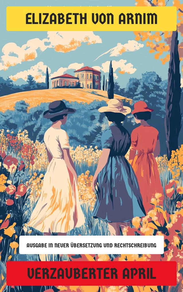 Produktbild: Verzauberter April | Elizabeth von Arnim