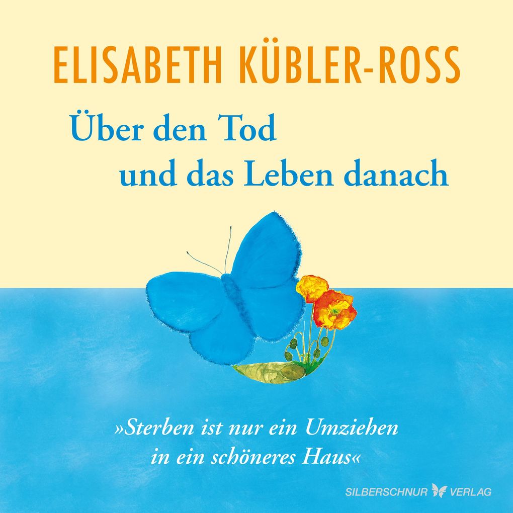 Produktbild: Über den Tod und das Leben danach | Elisabeth Kübler-Ross