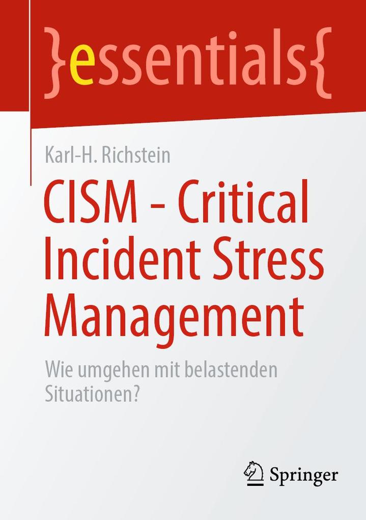 Produktbild: CISM - Critical Incident Stress Management | Karl-H. Richstein