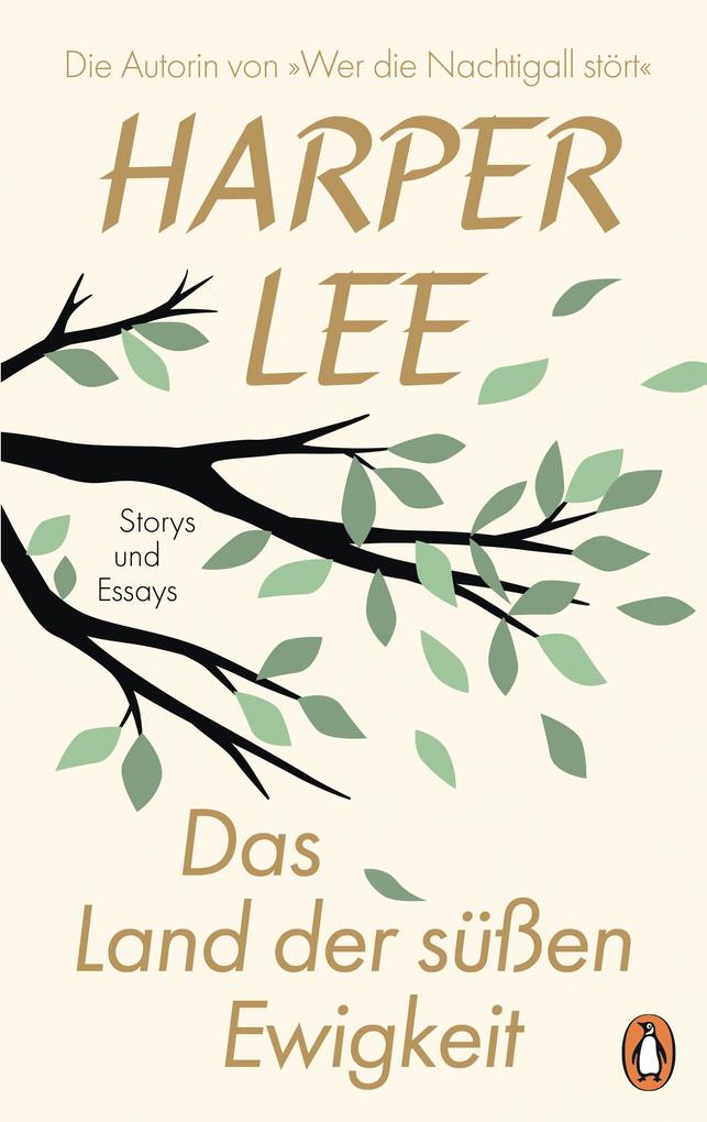 Produktbild: Das Land der süßen Ewigkeit | Harper Lee