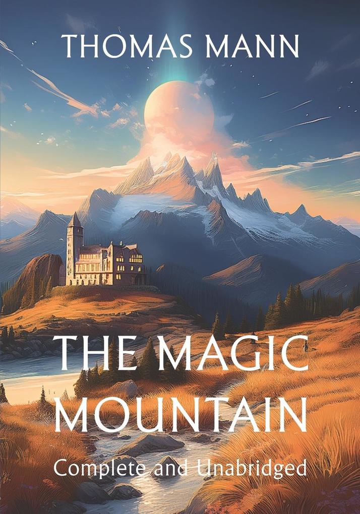 Produktbild: The Magic Mountain | Thomas Mann