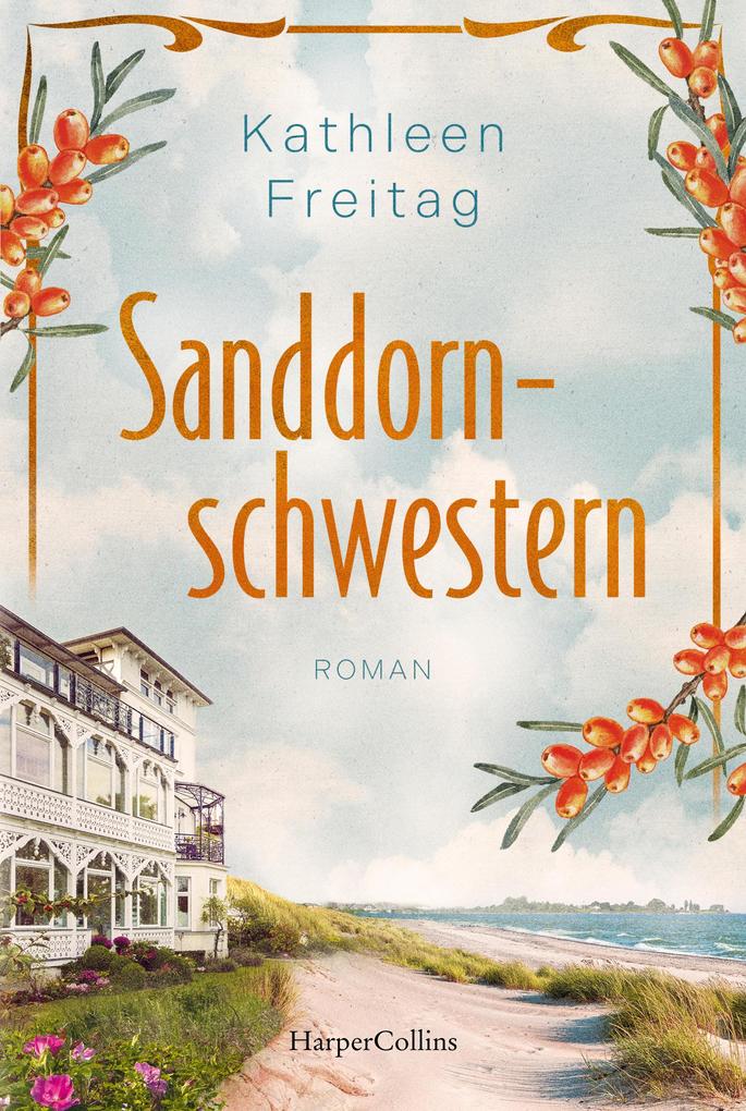 Produktbild: Sanddornschwestern | Kathleen Freitag