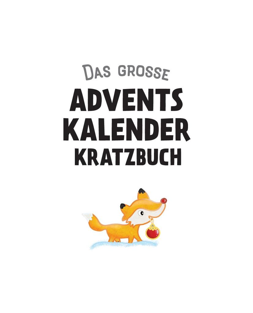 Weitere Ansicht: Das große Adventskalender Kritzel-Kratzel Buch