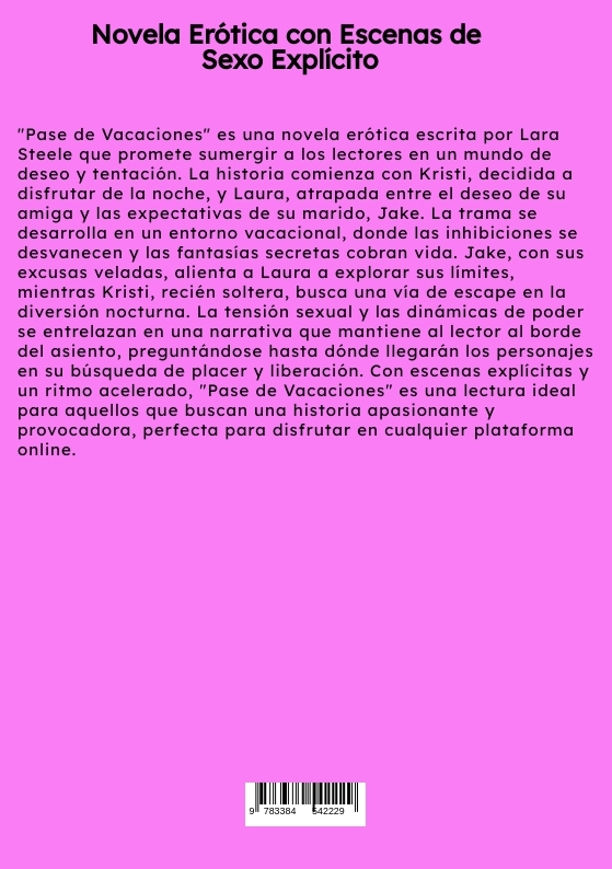 Weitere Ansicht: Pase de Vacaciones | Lara Steele