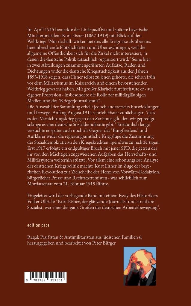 Weitere Ansicht: Texte wider die deutsche Kriegstüchtigkeit | Kurt Eisner