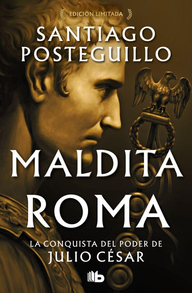 Weitere Ansicht: Maldita Roma (Julio Cesar 2) | Santiago Posteguillo