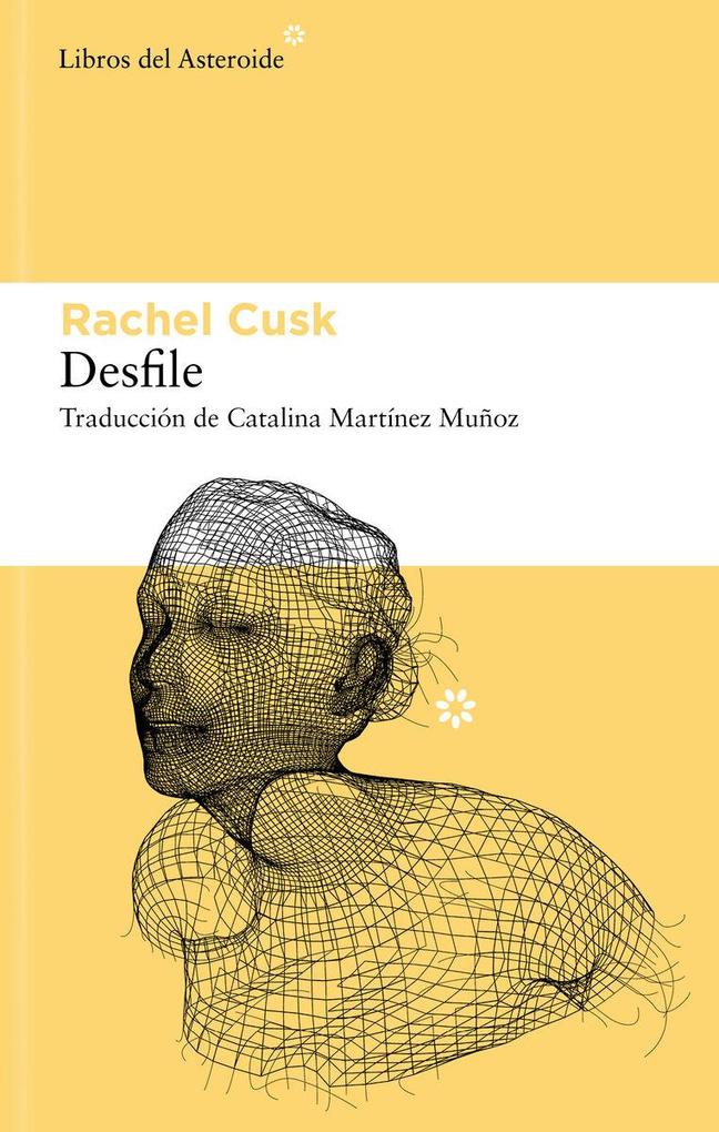 Weitere Ansicht: Desfile | Rachel Cusk