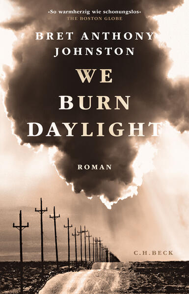 Produktbild: We Burn Daylight | Bret Anthony Johnston