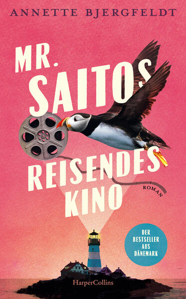 Produktbild: Mr. Saitos reisendes Kino | Annette Bjergfeldt