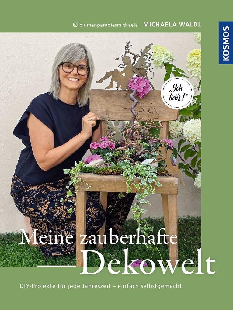Produktbild: Meine zauberhafte Dekowelt | Michaela Waldl