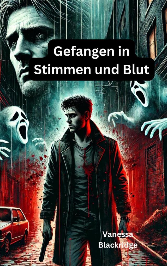 Produktbild: Gefangen in Stimmen und Blut | Vanessa Blackridge