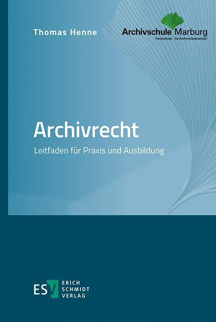 Produktbild: Archivrecht | Thomas Henne