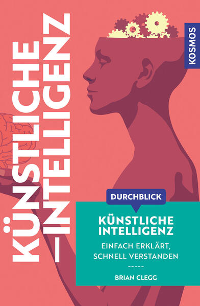 Produktbild: Durchblick Künstliche Intelligenz | Brian Clegg