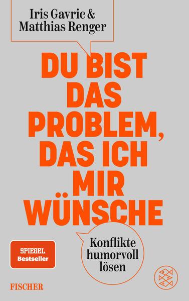 Produktbild: Du bist das Problem, das ich mir wünsche | Iris Gavric, Matthias Renger