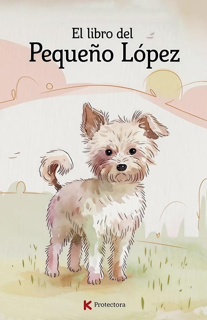 Produktbild: El Libro de López | Francisco Angulo de Lafuente