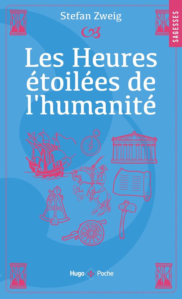 Produktbild: Les heures étoilées de l'Humanité | Stefan Zweig