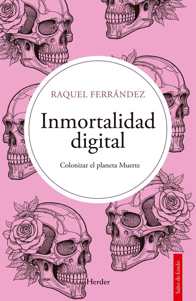 Produktbild: Inmortalidad digital | Raquel Ferrández
