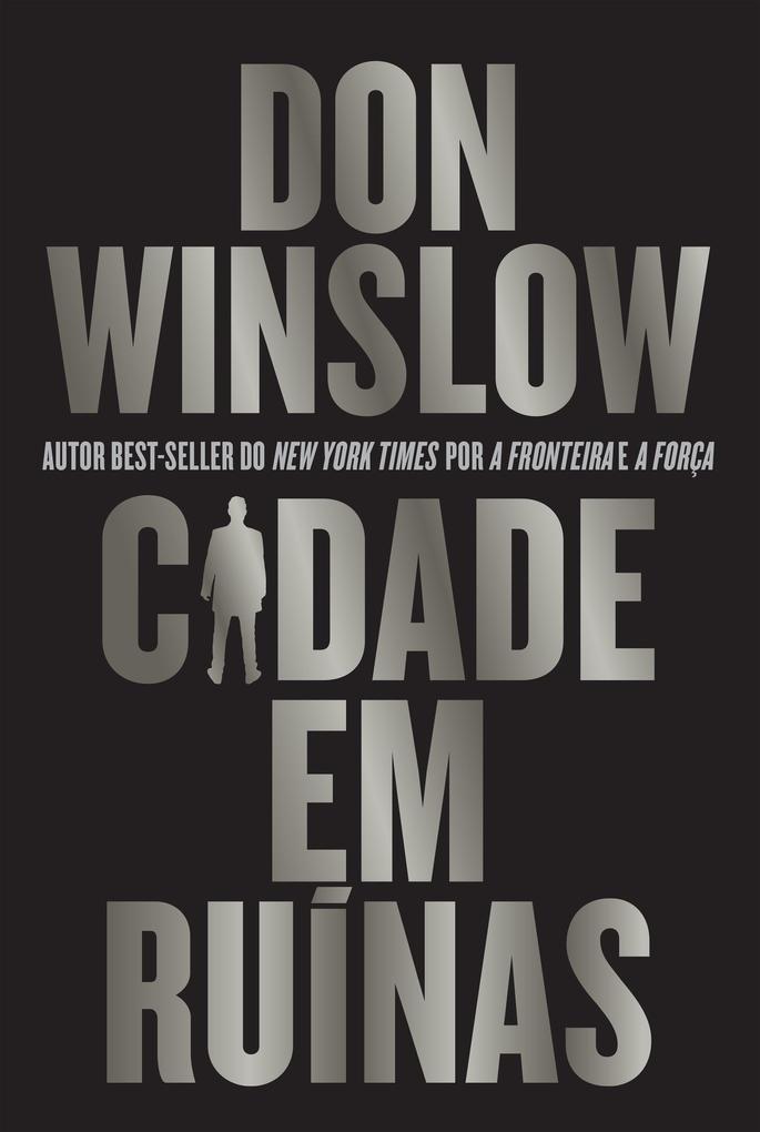 Produktbild: Cidade em ruínas - Thriller de máfia e a conclusão eletrizante da série (livro 3 da trilogia Danny Ryan) | Don Winslow