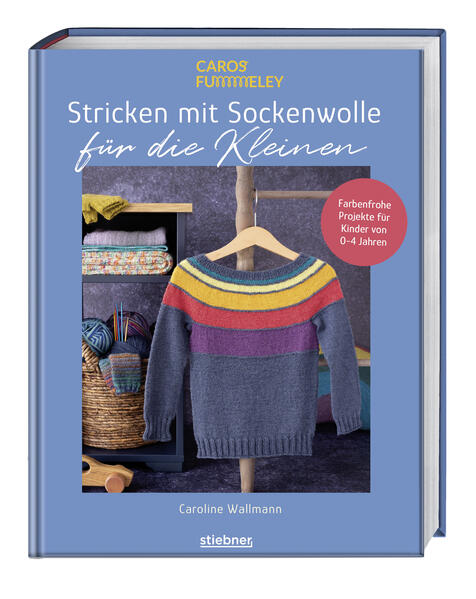 Produktbild: Stricken mit Sockenwolle für die Kleinen | Caroline Wallmann