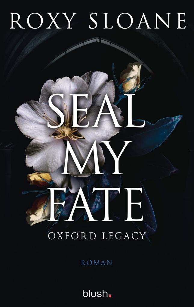 Produktbild: Seal My Fate - Oxford Legacy | Roxy Sloane