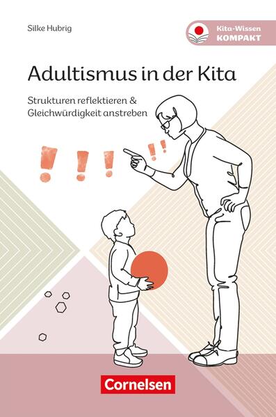 Produktbild: Adultismus in der Kita | Silke Hubrig
